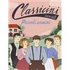 Edizioni EL Piccoli uomini da Louisa May Alcott. Classicini. Ediz. a colori
