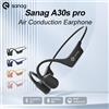 Sanag A30S Pro Conduzione aerea Auricolare wireless Bluetooth 5.3 Auricolare aperto 360 ° Cuffia con suono panoramico Cuffia impermeabile IPX7