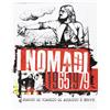 UNIVERSAL I Nomadi 1965/1979 - Diario di Viaggio di Augusto e Beppe (8 CD) (Super Deluxe Edition)