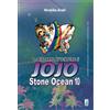 EDIZIONI STAR COMICS STAR COMICS - LE BIZZARRE AVVENTURE DI JOJO - STONE OCEAN 10