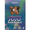 EDIZIONI STAR COMICS STAR COMICS - LE BIZZARRE AVVENTURE DI JOJO - STONE OCEAN 6