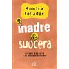 Paoline Editoriale Libri Io madre di mia suocera. Vivere accanto a un malato di Alzheimer