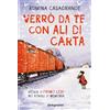 De Agostini Verrò da te con ali di carta. Storia di Primo Levi nei ritagli di memoria