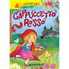 Giunti Psychometrics Cappuccetto Rosso. I libri parlanti. Ediz. a colori