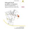 FLACCOVIO DARIO Interventi locali su edifici in muratura. Guida pratica alla realizzazione di aperture vani, piattabande, cerchiature, solai