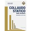 FLACCOVIO DARIO Collaudo statico delle strutture. Secondo le NTC 2018