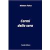 Family Editore Carmi della sera