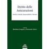 Pacini Giuridica Diritto delle assicurazioni. Attività, contratti, responsabilità e mercato