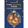 OasiApp La Pietra d'Angolo Il mio «piccolo» Natale. Un piccolo viaggio tra i personaggi del Presepe per scoprire il vero significato del Natale