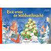 Kaufmann Ernst Vlg GmbH Rica erlebt die Waldweihnacht: Ein Adventskalender zum Vorlesen und Gestalten eines Fensterbildes