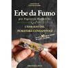 YOUCANPRINT Erbe da fumo per sigarette botaniche. L'erbario del fumatore consapevole