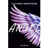 Triskell Edizioni Angel. Fallen Angel. Ediz.italiana (Vol. 3)