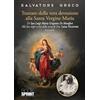 BookSprint Edizioni Trattato della vera devozione alla Santa Vergine Maria di Luigi Maria Grignion de Montfort. Alla luce degli scritti della serva di Dio, Luisa Piccarreta