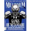 MillenniuM. Gangs of Netanyahu. Dopo Gaza, la Cisgiordania: ecco l'altra guerra impunita di Israele (2025) (Vol. 96)