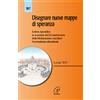 Disegnare nuove mappe di speranza