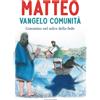 Matteo Vangelo Comunità