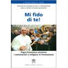Mi fido di te!