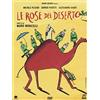 CG Le Rose Del Deserto