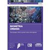 Edizioni Giuridiche Simone Biometria urbana. Tecnologie, diritti e poteri nella città digitale