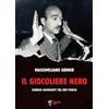 Marlin (Cava de' Tirreni) Il giocoliere nero. Giorgio Almirante tra due fuochi