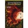 Feltrinelli Il sentiero selvatico