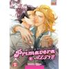 Magic Press Alive. Tra le braccia della primavera Alive (Vol. 6)