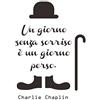 decalmile Adesivi Murali Frasi Scritte Adesivi da Parete Charlie Chaplin