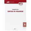 QUADERNI AIM Sintesi di polimeri
