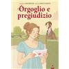 Lapis Orgoglio e pregiudizio