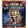 L'Airone Editrice Roma Gli enigmi di H. P. Lovecraft