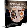 Smartbox Evasione tra relax e gusto
