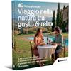 Smartbox Viaggio nella natura tra gusto & relax