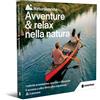 Smartbox Avventure & relax nella natura