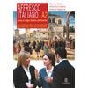 LE MONNIER Affresco italiano A2. Corso di lingua italiana per stranieri. Quaderno per lo studente