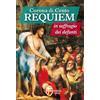 LE ANIME DEL PURGATORIO Corona di cento requiem in suffragio dei defunti