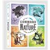 Unstable Games Command of Nature
