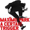 AMPED A CERTAIN TRIGGER/MISSING SONGS 20TH ANNIVERSARY EDITION