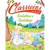 CLASSICI Carlottina e Carlottina. Classicini. Ediz. a colori
