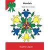 CREATESPACE Mandala: Natale libro da colorare: Libro da Colorare (32 Mandala Disegni) Natale a colori, Mandala da colorare bambini,Natale Colorato, colorare ... Per Bimbi, Libro natale bambini: Volume 24
