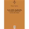 Giannini Editore L'arte della sfogliatella. Un simbolo, mille racconti tra rito, mito e futuro