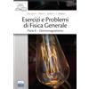 EDISES Esercizi e problemi di fisica generale. Elettromagnetismo (Vol. 2)