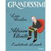 GRANDISSIMI Adriano Olivetti. L'industriale del popolo. Ediz. a colori