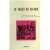 Casa Ricordi Le nozze di Figaro. Opera comica in 4 atti. Musica di W. A. Mozart