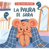 JOYBOOK La paura di Sara. Ediz. a colori