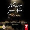 Edizioni RnS Nasce per noi. Salmi di avvento e Natale. Anno A. Con CD Audio