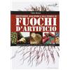FLACCOVIO DARIO Abilitazione allo sparo e alla vendita di fuochi d'artificio