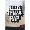 FARI Resistenza rap. Musica, lotta e (forse) poesia: come l'Hip-Hop ha cambiato la mia vita: 1
