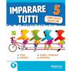 GIUNTI SCUOLA Imparare tutti. Storia. Geografia. Scienze e tecnologia. Matematica. Libro facile. Per la Scuola elementare (Vol. 5)