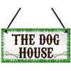 RED OCEAN The Dog House - Targa da appendere con scritta The Dog House, per capannone da giardino
