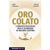 Altreconomia Oro colato. L'eredità per pochi delle Olimpiadi di Milano Cortina